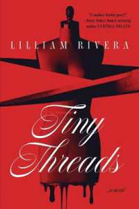 Tiny Threads : A Novel