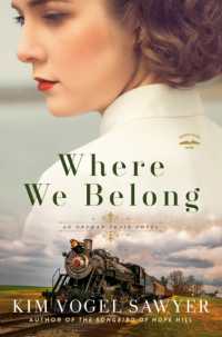 Where We Belong : An Orphan Train Novel