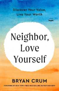Neighbor, Love Yourself : Discover Your Value, Live Your Worth