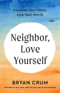 Neighbor, Love Yourself : Discover Your Value, Live Your Worth