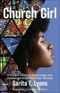 Church Girl : A Gospel Vision to Encourage and Challenge Black Christian Women