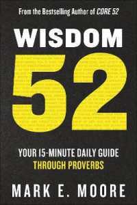 Wisdom 52 : A Fifteen-Minute Daily Guide through Proverbs