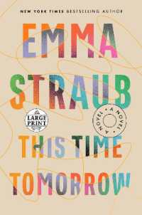This Time Tomorrow : A Novel （Large Print）