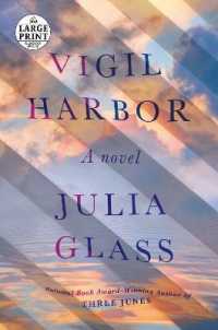 Vigil Harbor : A Novel