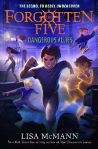 Dangerous Allies (The Forgotten Five, Book 4) (The Forgotten Five)