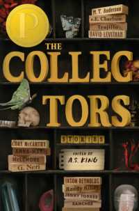 The Collectors: Stories : (Printz Medal Winner)