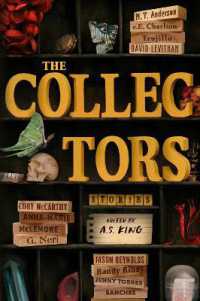 The Collectors: Stories : (Printz Medal Winner)