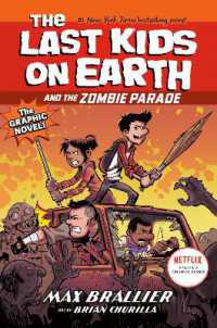 The Last Kids on Earth and the Zombie Parade: The Graphic Novel (The Last Kids on Earth Graphic Novels)