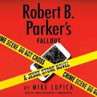 Robert B. Parker's Fallout (Unabridged) (A Jesse Stone Novel) -- CD-Audio （Unabridged）