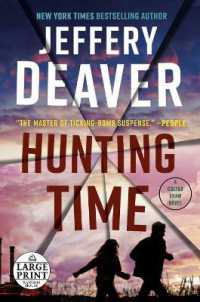 Hunting Time (A Colter Shaw Novel) （Large Print）
