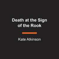 Death at the Sign of the Rook : A Jackson Brodie Book (Jackson Brodie Series)