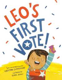 Leo's First Vote! （Library Binding）