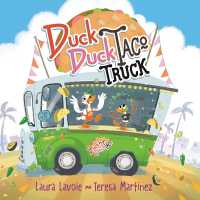 Duck Duck Taco Truck （Library Binding）