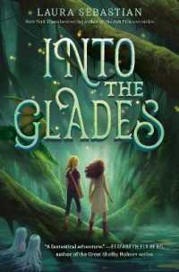 Into the Glades -- Paperback / softback （Internatio）