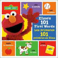 Elmo's 101 First Words/Las primeras 101 palabras de Elmo (Sesame Street) （Board Book）