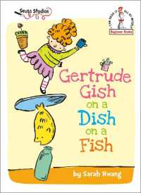 Gertrude Gish on a Dish on a Fish : A Seuss Studios Book (Beginner Books) （Library Binding）