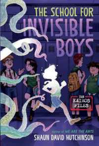 The School for Invisible Boys