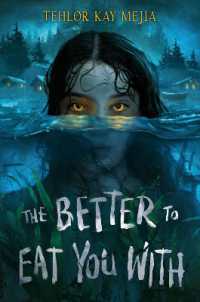 The Better to Eat You with （Library Binding）