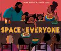 Space for Everyone （Library Binding）