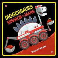 Diggersaurs Mission to Mars (Diggersaurs)