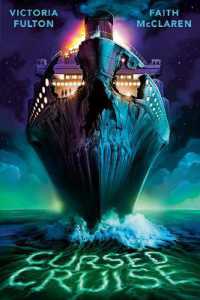 Cursed Cruise : A Horror Hotel Novel