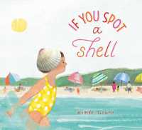 If You Spot a Shell (If You Find a Treasure Series) （Library Binding）