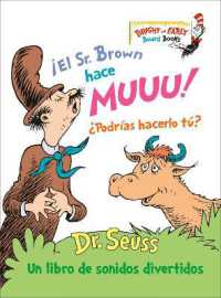 ¡El Sr. Brown hace Muuu! ¿Podrías hacerlo tú? (Mr. Brown Can Moo! Can You?) : Un libro de sonidos divertidos (Bright & Early Board Books(Tm)) （Board Book）