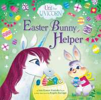 Uni the Unicorn: Easter Bunny Helper (Uni the Unicorn)