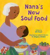 Nana's New Soul Food : Discovering Vegan Soul Food （Library Binding）
