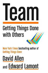 Team : Getting Things Done with Others