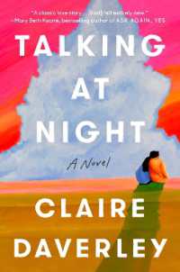 Talking at Night : A Novel