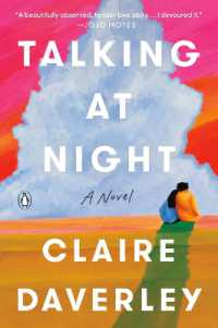 Talking at Night : A Novel