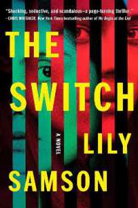 The Switch : A Novel