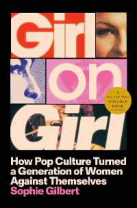 Girl on Girl : How Pop Culture Turned a Generation of Women against Themselves