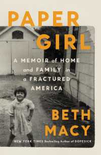 Paper Girl : A Memoir of Home and Family in a Fractured America