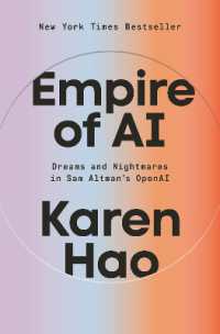 Empire of AI : Dreams and Nightmares in Sam Altman's OpenAI