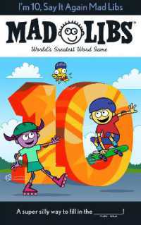 I'm 10, Say It Again Mad Libs : World's Greatest Word Game (Mad Libs)