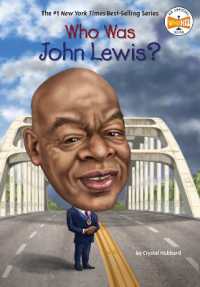 Who Was John Lewis? (Who Was?) （Library Binding）