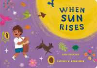 When Sun Rises (My Living World) （Board Book）