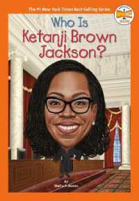 Who Is Ketanji Brown Jackson? (Who Hq Now) （Library Binding）
