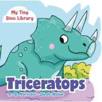 Triceratops (My Tiny Dino Library) （Board Book）