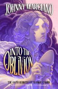 The 66th Rebirth of Frankie Caridi: Into the Oblivion #2 (The 66th Rebirth of Frankie Caridi)