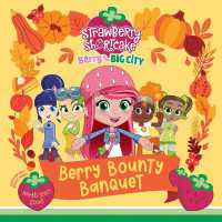 Berry Bounty Banquet (Strawberry Shortcake)