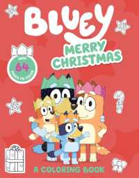 Bluey: Merry Christmas: a Coloring Book (Bluey)