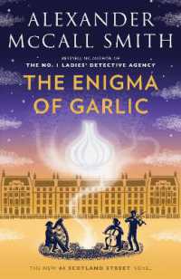 The Enigma of Garlic : 44 Scotland Street Series (16) (44 Scotland Street Series)
