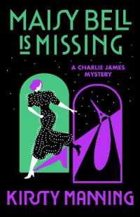 Maisy Bell Is Missing : A Charlie James Mystery