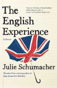 The English Experience : A Novel (The Dear Committee Trilogy)