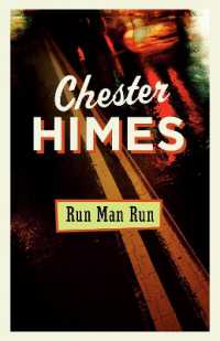 Run Man Run : A Novel