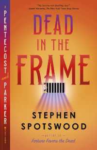 Dead in the Frame : A Pentecost and Parker Mystery (A Pentecost and Parker Mystery)