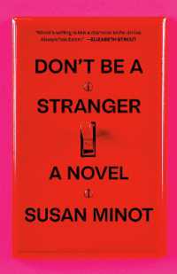 Don't Be a Stranger : A Novel